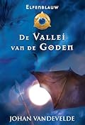 Elfenblauw: De vallei van de goden