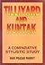 Tilliyard and Kuntak: A Comparative Stylistic Study [Dec 01, 2000] Pandey, Hari Prasad