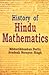 History of Hindu Mathematics