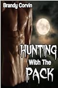 Hunting With the Pack
