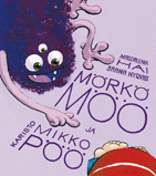 Mörkö Möö ja Mikko Pöö (Hardcover)