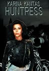 Huntress by Karina Kantas
