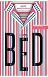 Bed by David Whitehouse