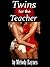 Twins for the Teacher