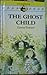 The Ghost Child (Yellow Ban...