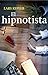 El hipnotista (Joona Linna #1)