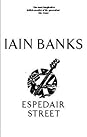 Espedair Street by Iain Banks