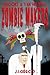 Broont & Van Helsing: Zombie Makers