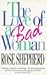 The Love of a Bad Woman