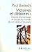 Victoires et deboires I: Histoire économique et sociale du monde du XVIe siècle à nos jours
