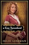 A Love Surrendered by Julie Lessman
