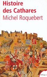 Histoire des Cathares (Paperback)