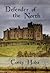 Defender of the North (Defender of England, #2)