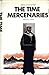 The Time Mercenaries