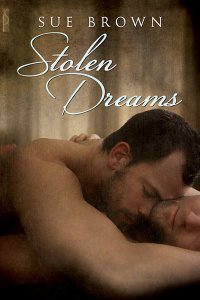 Stolen Dreams (Kindle Edition)