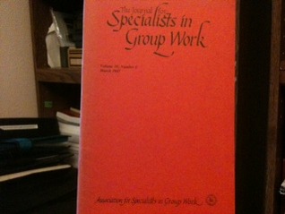 The Journal for Specialists in Group Work (Volume 10, Number 1, March 1985)
