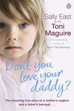 Don't You Love Your Daddy? (Paperback)