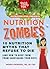 Nutrition Zombies: Top 10 Myths That Refuse to Die: