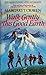 Walk Gently This Good Earth by Margaret Craven