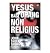 Yesus Bagi Orang Non Religius by John Shelby Spong