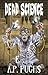 Dead Science: A Zombie Anthology
