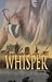 Whisper