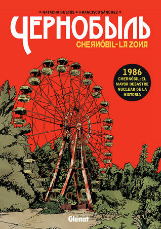 Chernóbil. La Zona (Paperback)