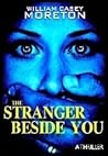 The Stranger Beside You