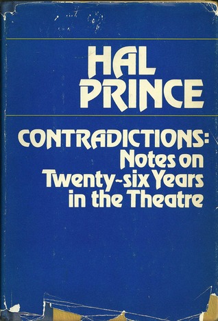 Contradictions: Notes on twenty-six years in the theatre (Hardcover)