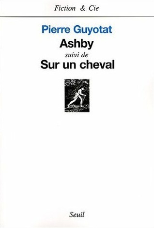 Ashby suivi de Sur un cheval (Paperback)