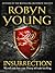 Insurrection (The Insurrection Trilogy, #1)