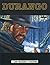 Durango n. 1: I cani muoiono d'inverno - La forza dell'ira