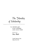 The Morality of Scholarship (Studies in the humanities, #1)