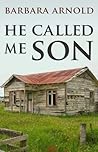 He Called Me Son