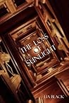The Loss of Sunlight by Lia Black The Loss of Sunlight by Lia Black