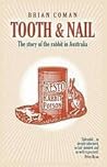Tooth & nail by Brian Coman