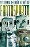 Antologia de Ficção Científica Fantasporto by Rogério Ribeiro