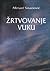 A sacrifice to the wolf by Mirsad Sinanović