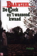 De Cock en 't wassend kwaad (De Cock, #43)