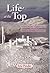 Life at the Top by Eric Pinder