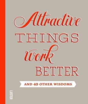 Attractive Things Work Better (Hardcover)