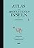 Atlas der abgelegenen Inseln: fünfzig Inseln, auf denen ich nie war und niemals sein werde