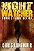 Night Watcher