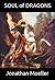 Soul of Dragons (Demonsoule...