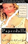 Paperdolls: A True Story of Childhood Sexual Abuse In Mormon Neighborhoods