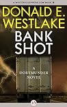 Bank Shot by Donald E. Westlake