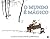 O Mundo é Mágico by Bill Watterson