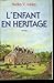L'enfant en héritage