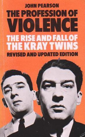 The Profession of Violence: Rise and Fall of the Kray Twins (Panther Books)