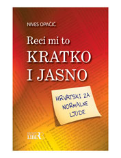 Reci mi to kratko i jasno